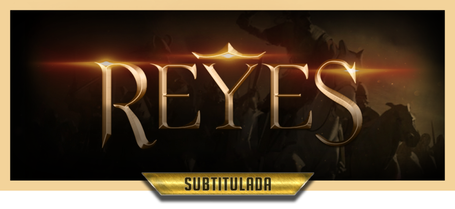 REYES SUBTITULADA | Series Bíblicas .NET